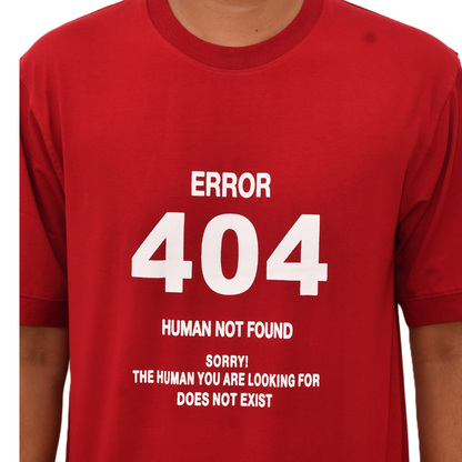 Error 404" Human Not Found Tees