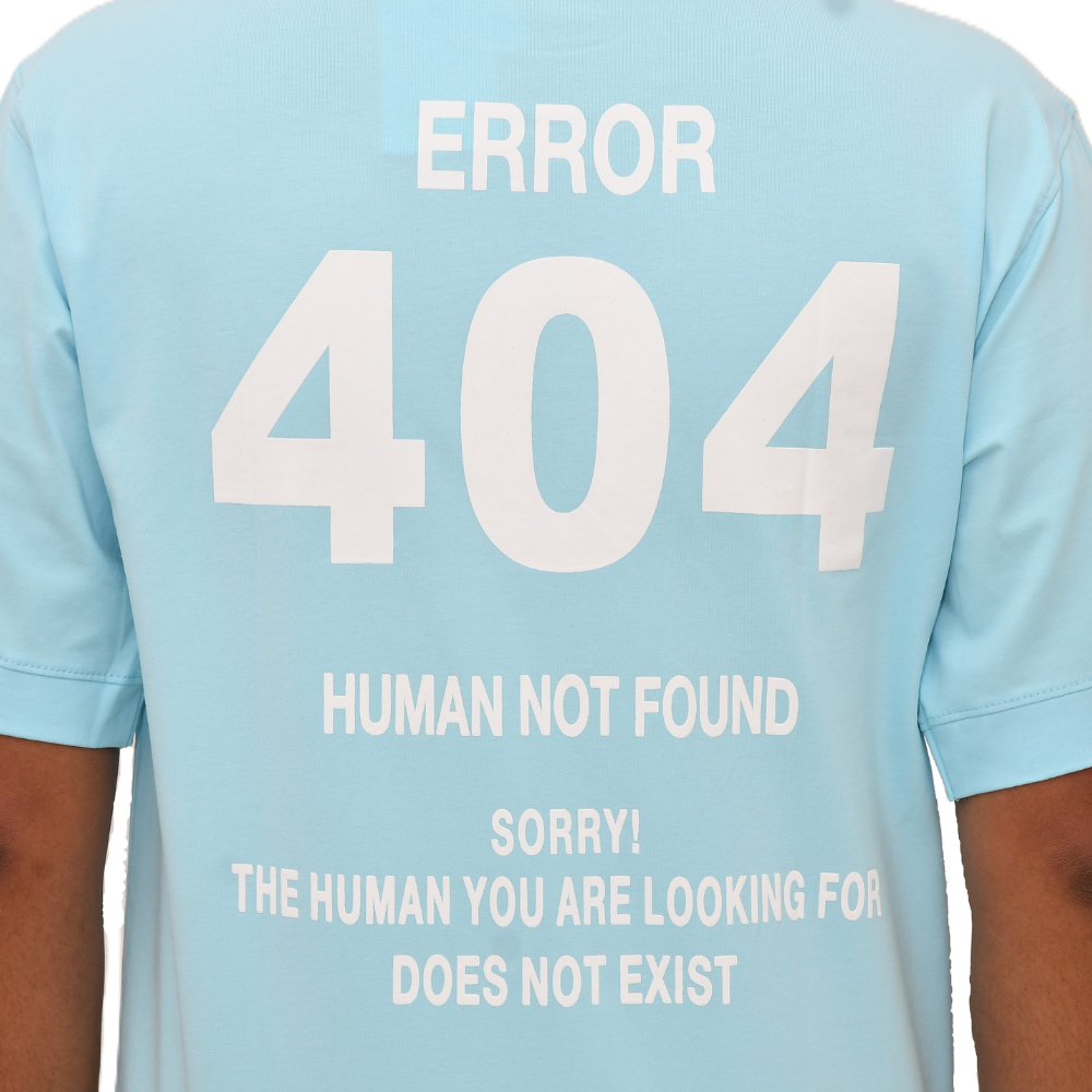 Error 404" Human Not Found Tees